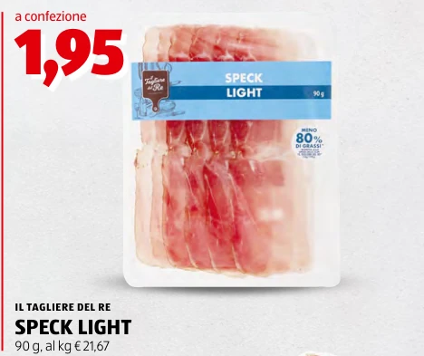 SPECK LIGHT - Il Tagliere Del Re