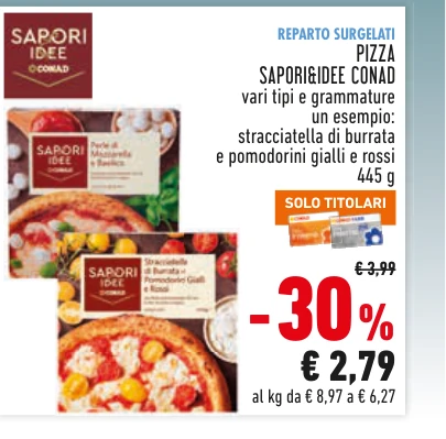 Pizza Sapori&Idee Conad