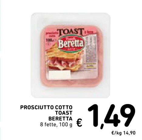 PROSCIUTTO COTTO TOAST BERETTA