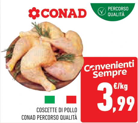 COSCETTE DI POLLO CONAD PERCORSO QUALITÀ
