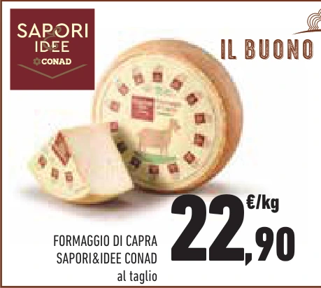FORMAGGIO DI CAPRA SAPORI&IDEE CONAD