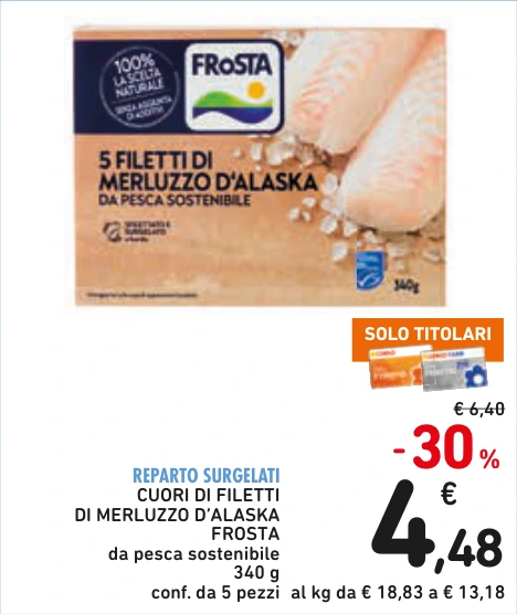 CUORI DI FILETTI DI MERLUZZO D’ALASKA FROSTA