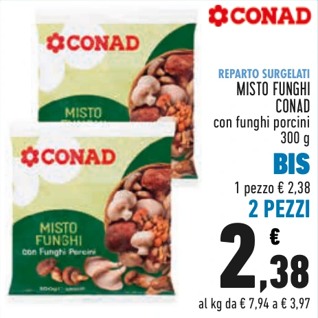 MISTO FUNGHI CONAD BIS 2 PEZZI