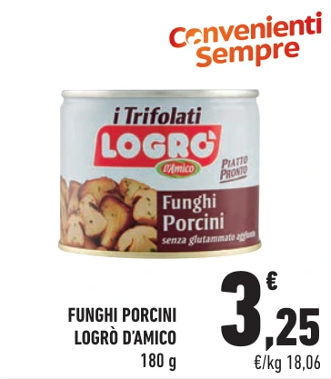 FUNGHI PORCINI LOGRÒ D’AMICO