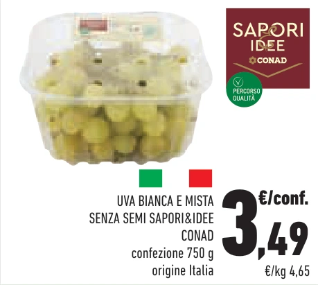 UVA BIANCA E MISTA SENZA SEMI SAPORI&IDEE CONAD
