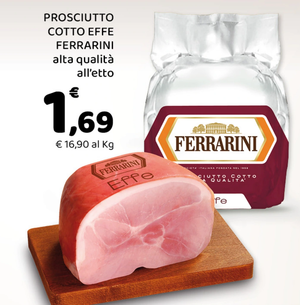 Prosciutto cotto Effe Ferrarini alta qualità