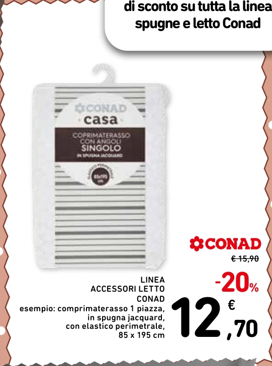 LINEA ACCESSORI LETTO CONAD