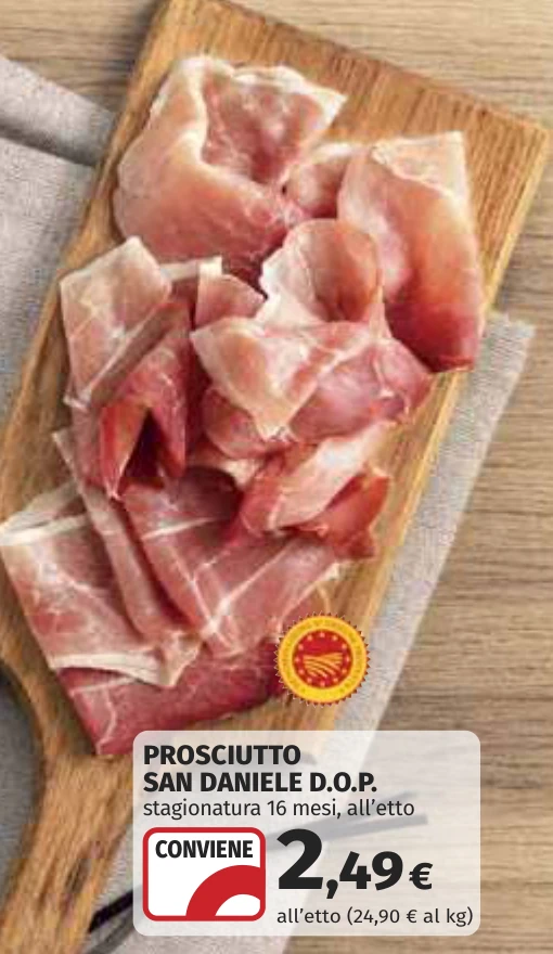 PROSCIUTTO SAN DANIELE D.O.P.