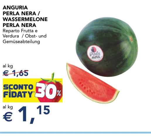 ANGURIA PERLA NERA / WASSERMELONE PERLA NERA Reparto Frutta e Verdura / Obst- und Gemüseabteilung