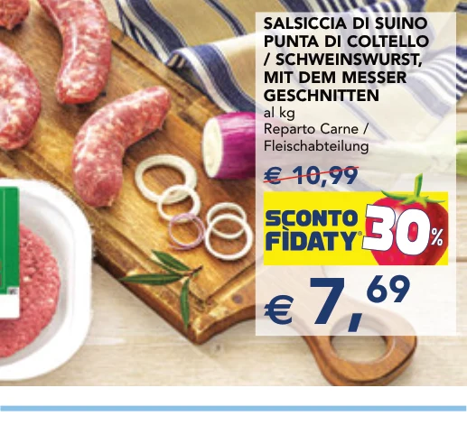 SALSICCIA DI SUINO PUNTA DI COLTELLO / SCHWEINSWURST, MIT DEM MESSER GESCHNITTEN al kg Reparto Carne / Fleischabteilung