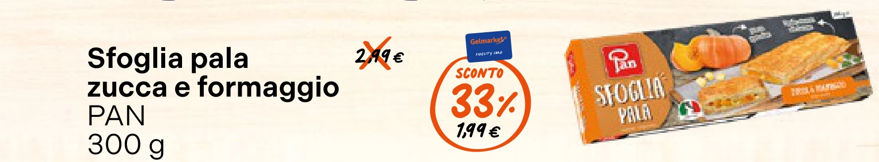 Sfoglia pala zucca e formaggio Pan 300 g