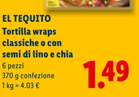 Tortilla wraps classiche o con semi di lino e chia - El Tequito